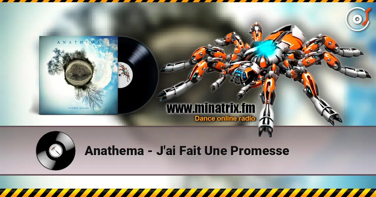 Anathema - J'ai Fait Une Promesse escuchar online en alta calidad | Minatrix.FM