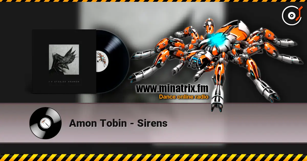 Amon Tobin - Sirens escuchar online en alta calidad | Minatrix.FM