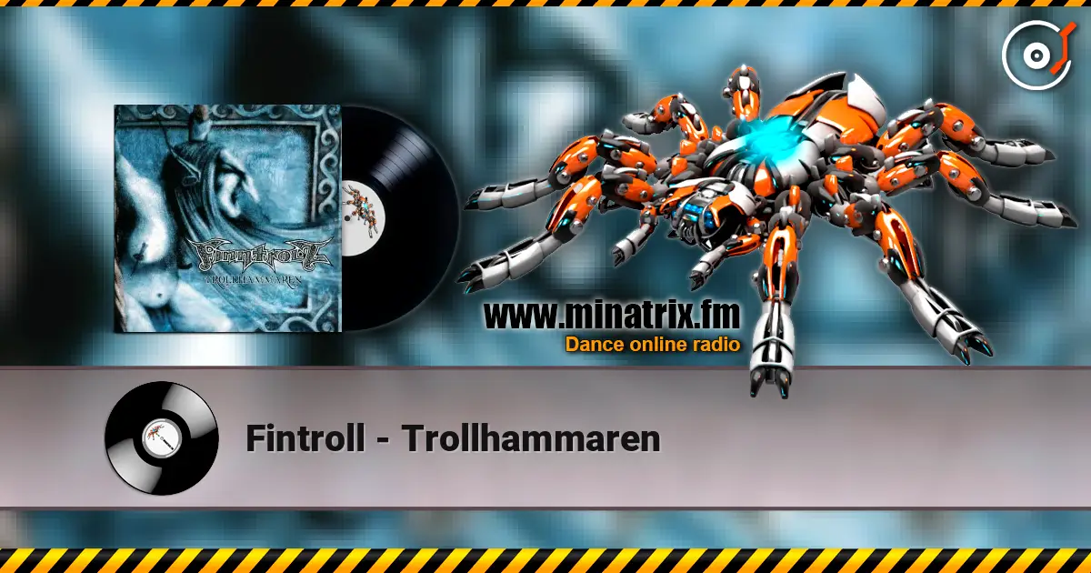 Fintroll - Trollhammaren escuchar online en alta calidad | Minatrix.FM