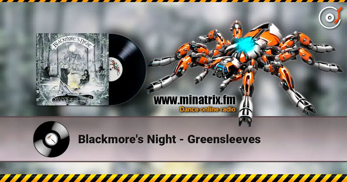 Blackmore's Night - Greensleeves escuchar online en alta calidad | Minatrix.FM