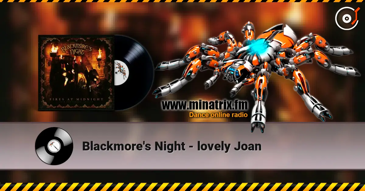 Blackmore's Night - lovely Joan escuchar online en alta calidad | Minatrix.FM
