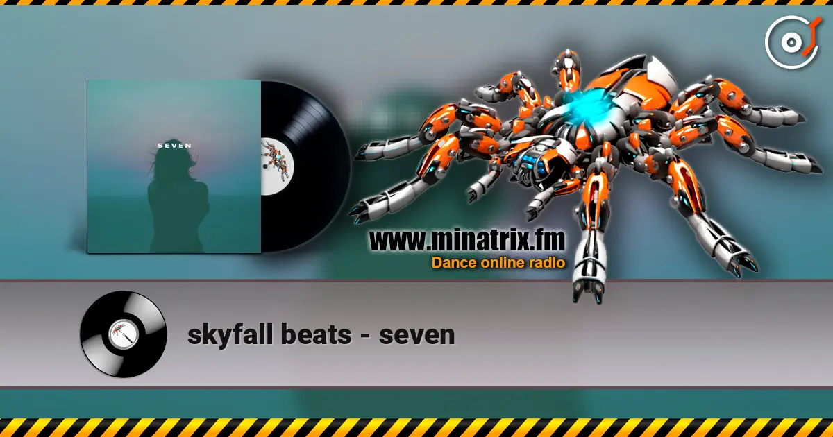 skyfall beats - seven escuchar online en alta calidad | Minatrix.FM