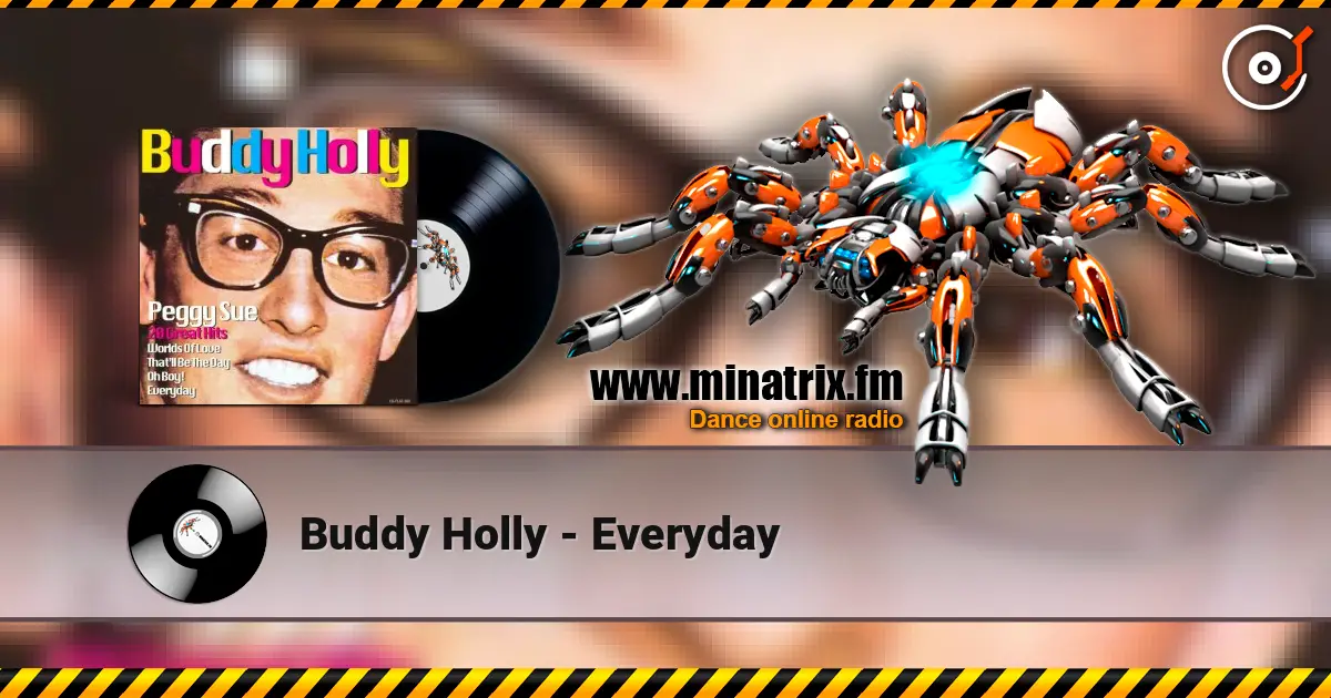 Buddy Holly - Everyday escuchar online en alta calidad | Minatrix.FM