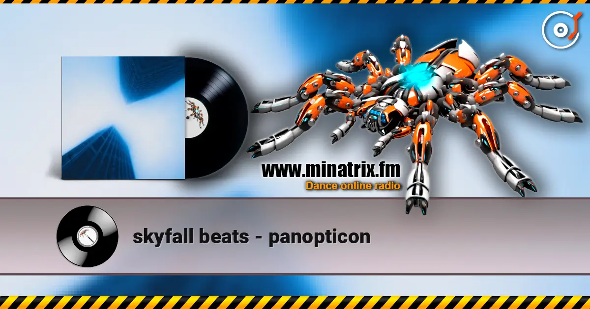 skyfall beats - panopticon escuchar online en alta calidad | Minatrix.FM