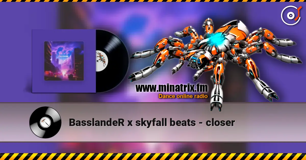 BasslandeR x skyfall beats - closer escuchar online en alta calidad | Minatrix.FM