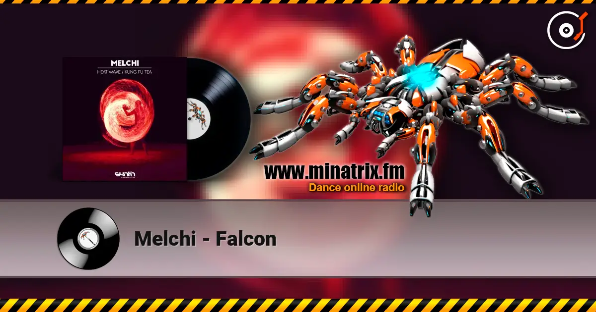 Melchi - Falcon escuchar online en alta calidad | Minatrix.FM