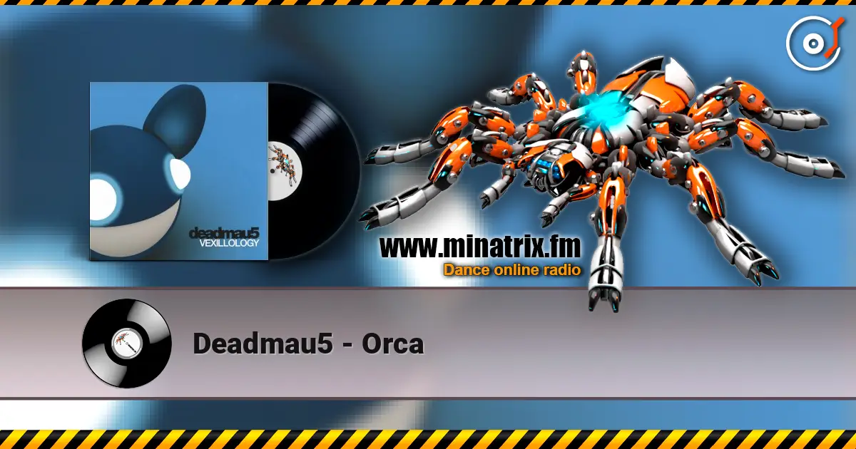 Deadmau5 - Orca escuchar online en alta calidad | Minatrix.FM