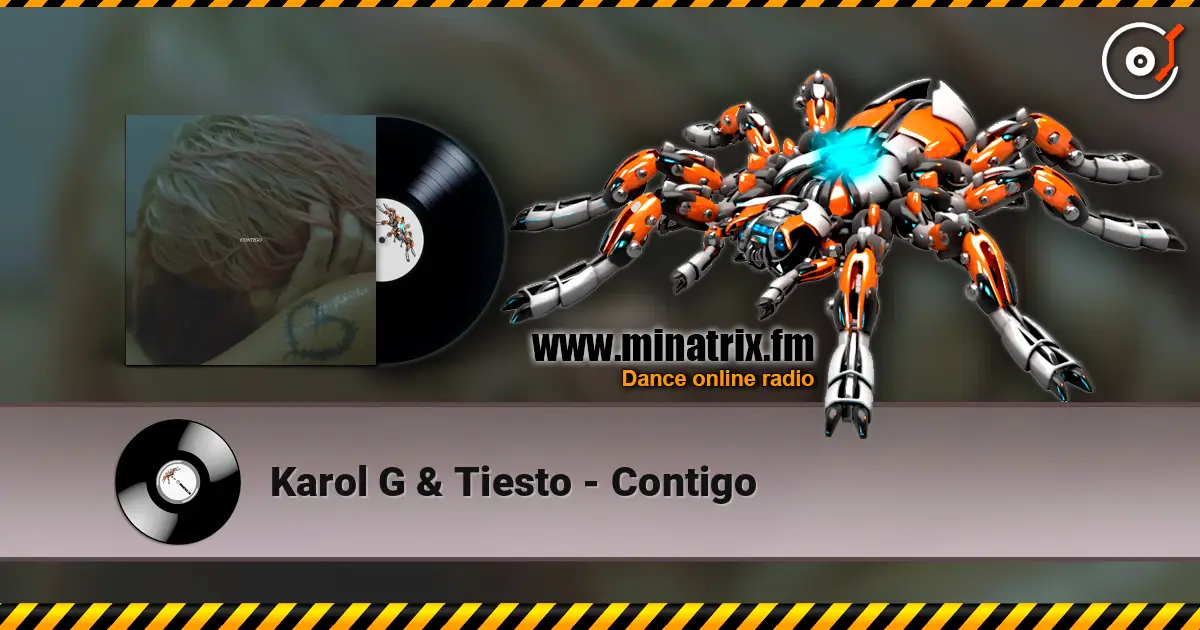 Karol G & Tiesto - Contigo escuchar online en alta calidad | Minatrix.FM