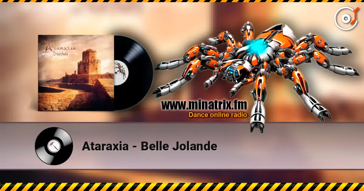 Ataraxia - Belle Jolande escuchar online en alta calidad | Minatrix.FM