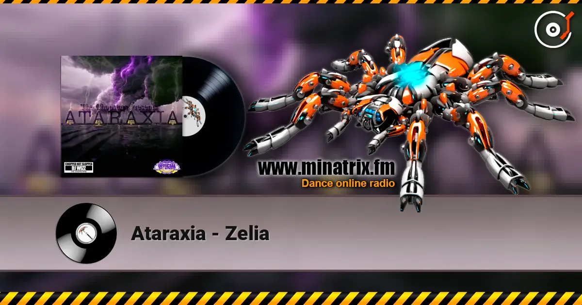 Ataraxia - Zelia escuchar online en alta calidad | Minatrix.FM