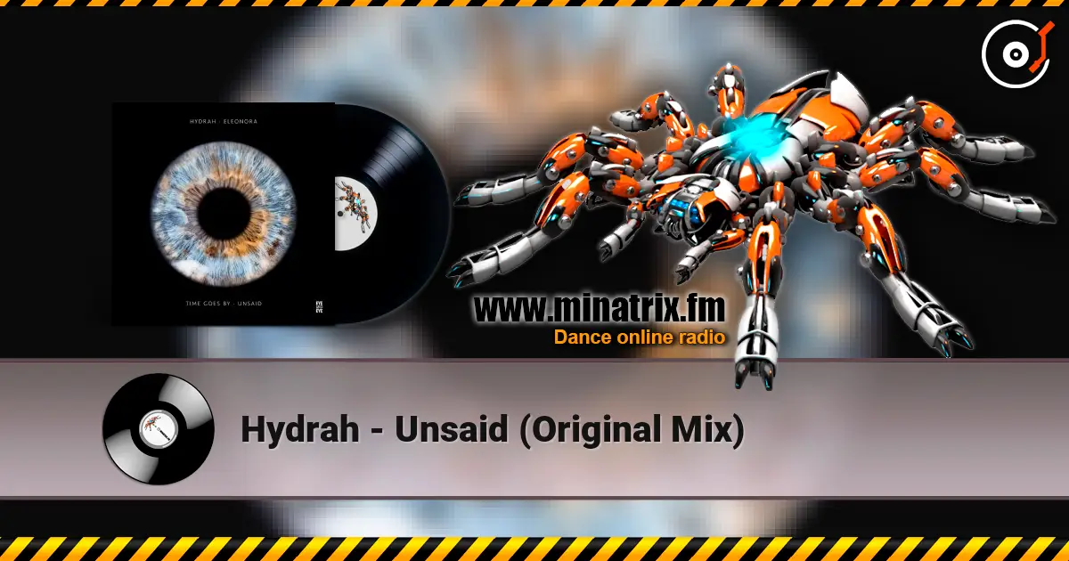 Hydrah - Unsaid (Original Mix) escuchar online en alta calidad | Minatrix.FM