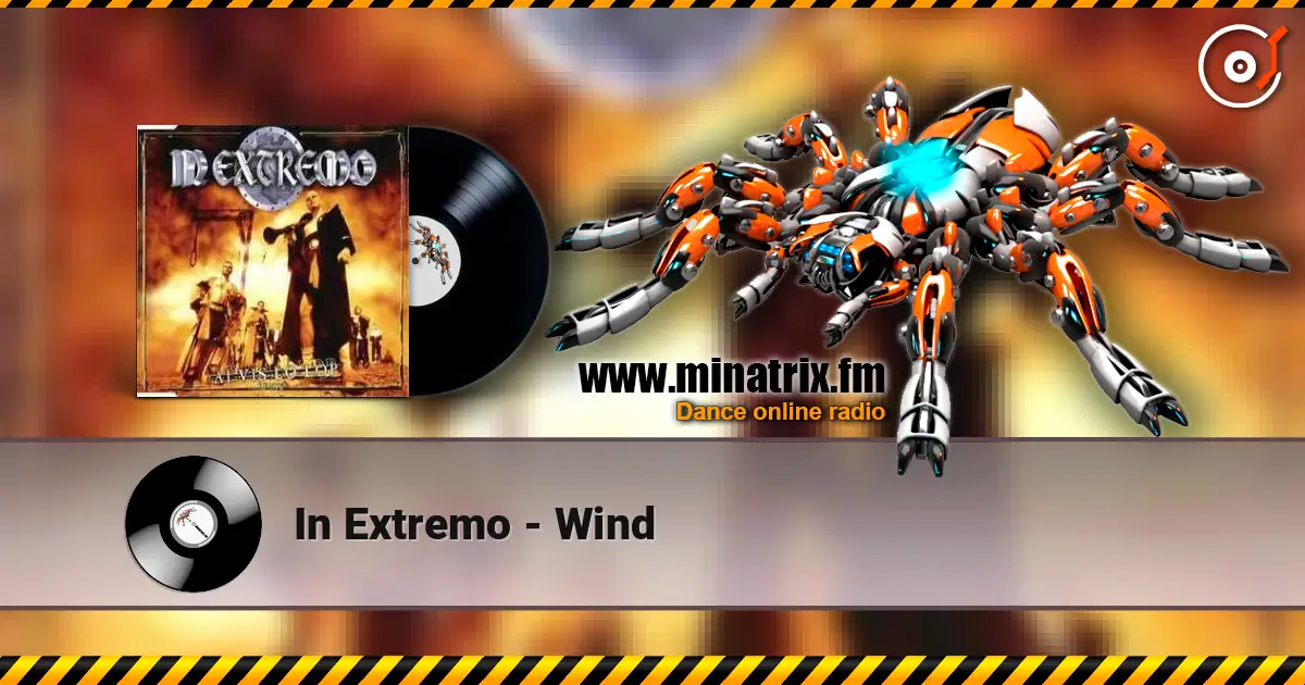 In Extremo - Wind escuchar online en alta calidad | Minatrix.FM