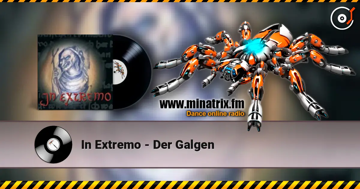 In Extremo - Der Galgen escuchar online en alta calidad | Minatrix.FM