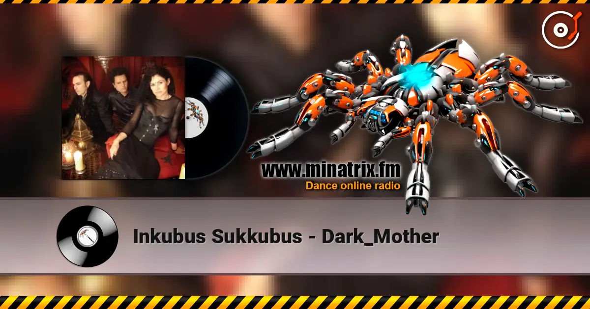 Inkubus Sukkubus - Dark_Mother escuchar online en alta calidad | Minatrix.FM
