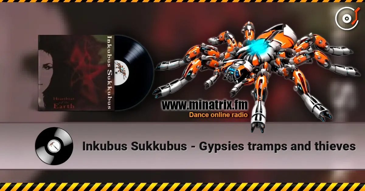Inkubus Sukkubus - Gypsies tramps and thieves escuchar online en alta calidad | Minatrix.FM