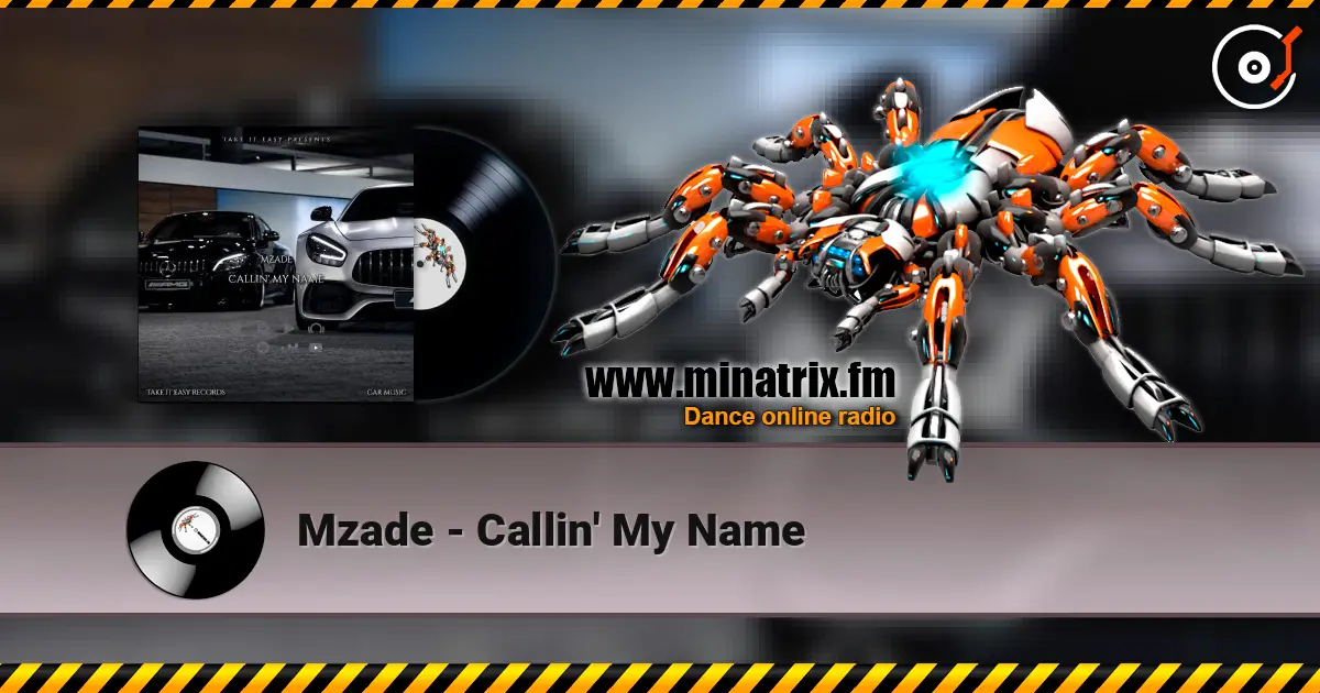 Mzade - Callin' My Name escuchar online en alta calidad | Minatrix.FM