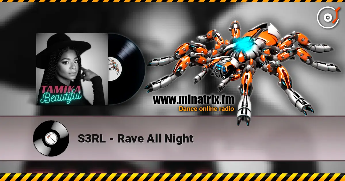 S3RL - Rave All Night escuchar online en alta calidad | Minatrix.FM
