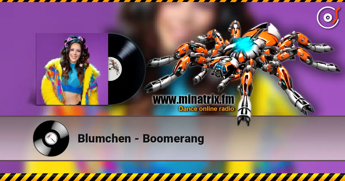 Blumchen - Boomerang escuchar online en alta calidad | Minatrix.FM