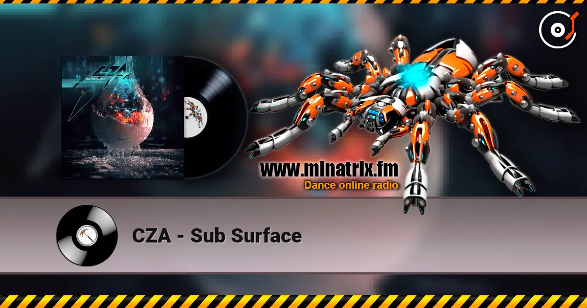 CZA - Sub Surface escuchar online en alta calidad | Minatrix.FM