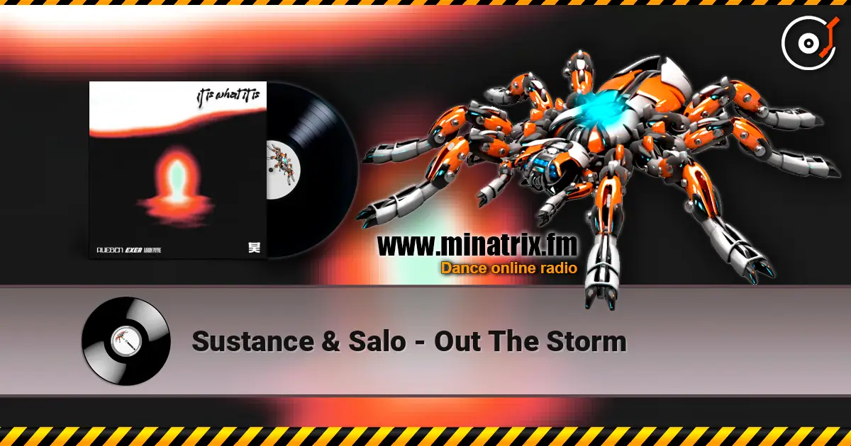 Sustance & Salo - Out The Storm escuchar online en alta calidad | Minatrix.FM