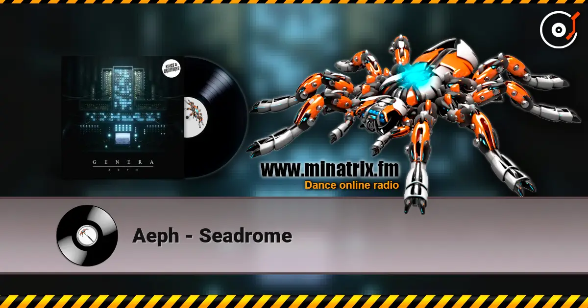 Aeph - Seadrome escuchar online en alta calidad | Minatrix.FM