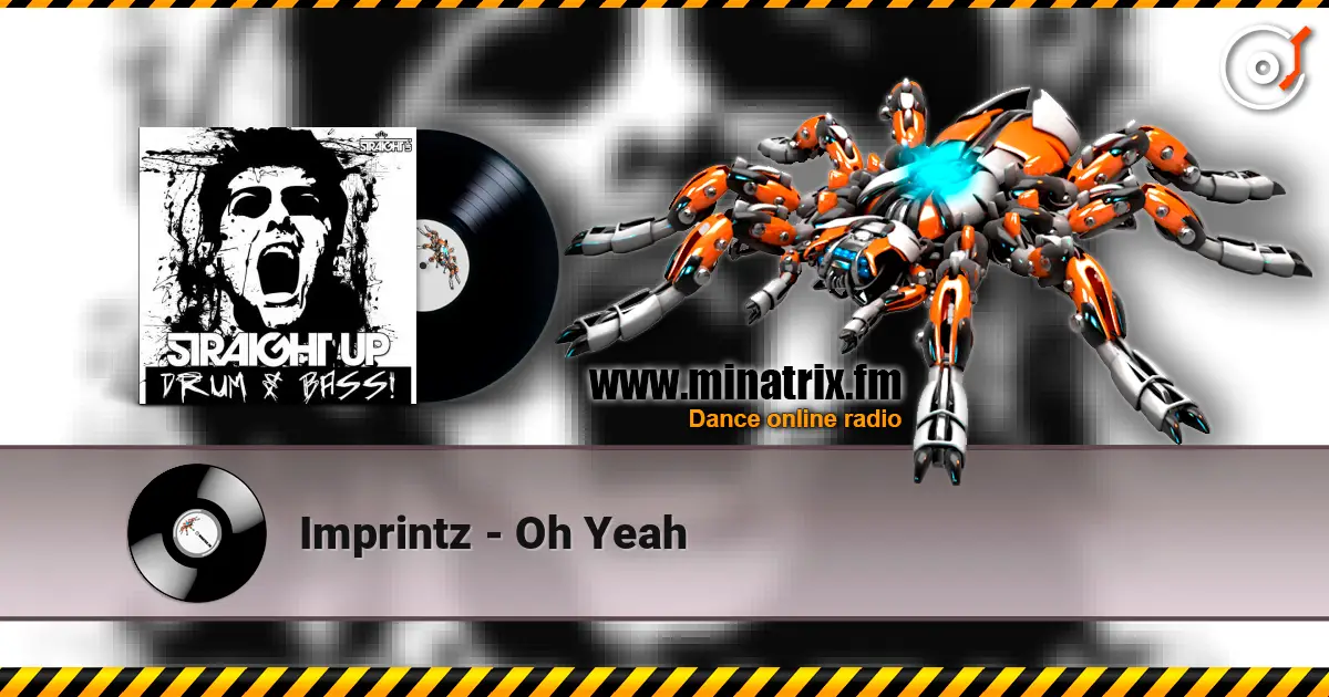 Imprintz - Oh Yeah escuchar online en alta calidad | Minatrix.FM