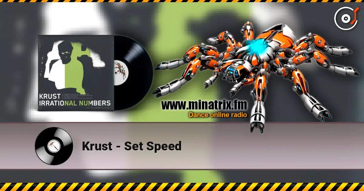 Krust - Set Speed escuchar online en alta calidad | Minatrix.FM