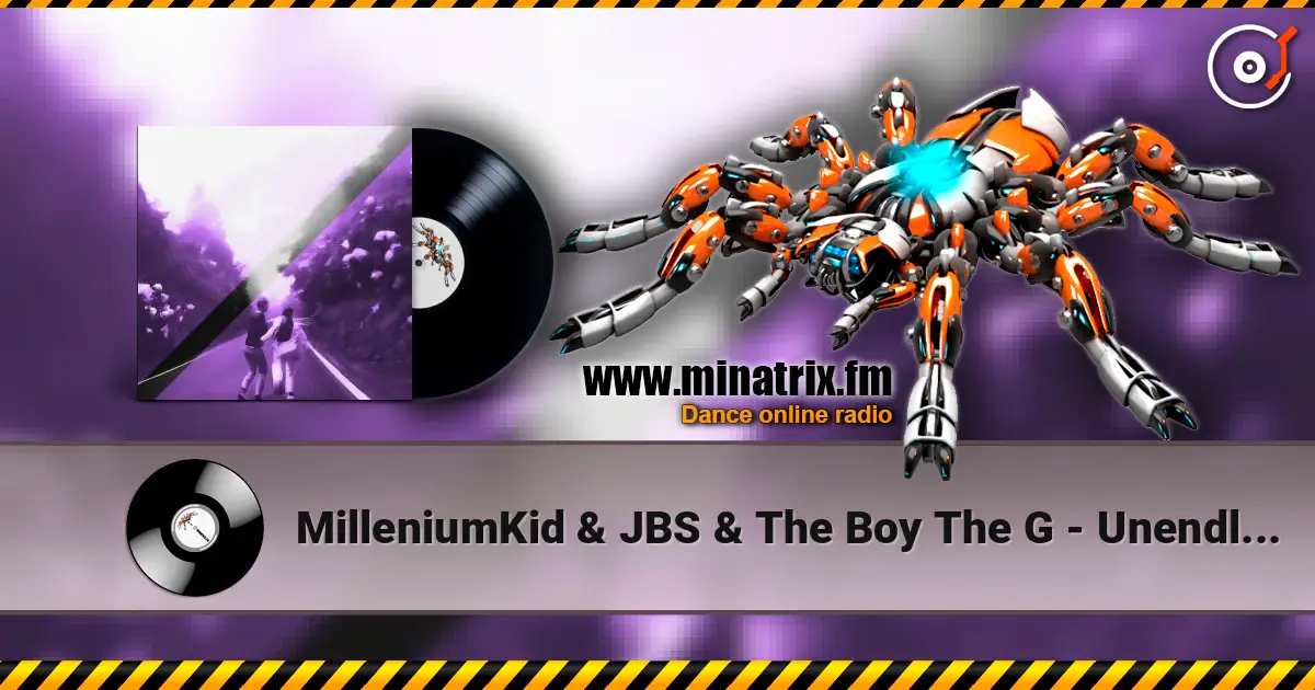 MilleniumKid & JBS & The Boy The G - Unendlichkeit (Remix) escuchar online en alta calidad | Minatrix.FM