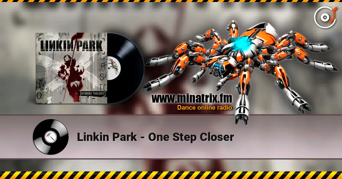 Linkin Park - One Step Closer escuchar online en alta calidad | Minatrix.FM