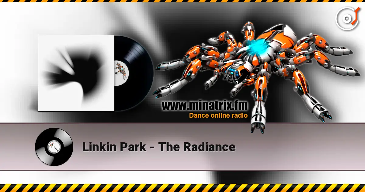 Linkin Park - The Radiance escuchar online en alta calidad | Minatrix.FM