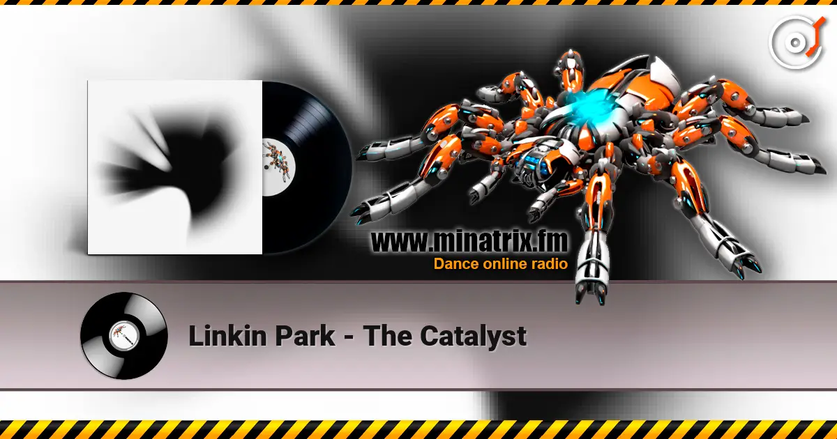 Linkin Park - The Catalyst escuchar online en alta calidad | Minatrix.FM