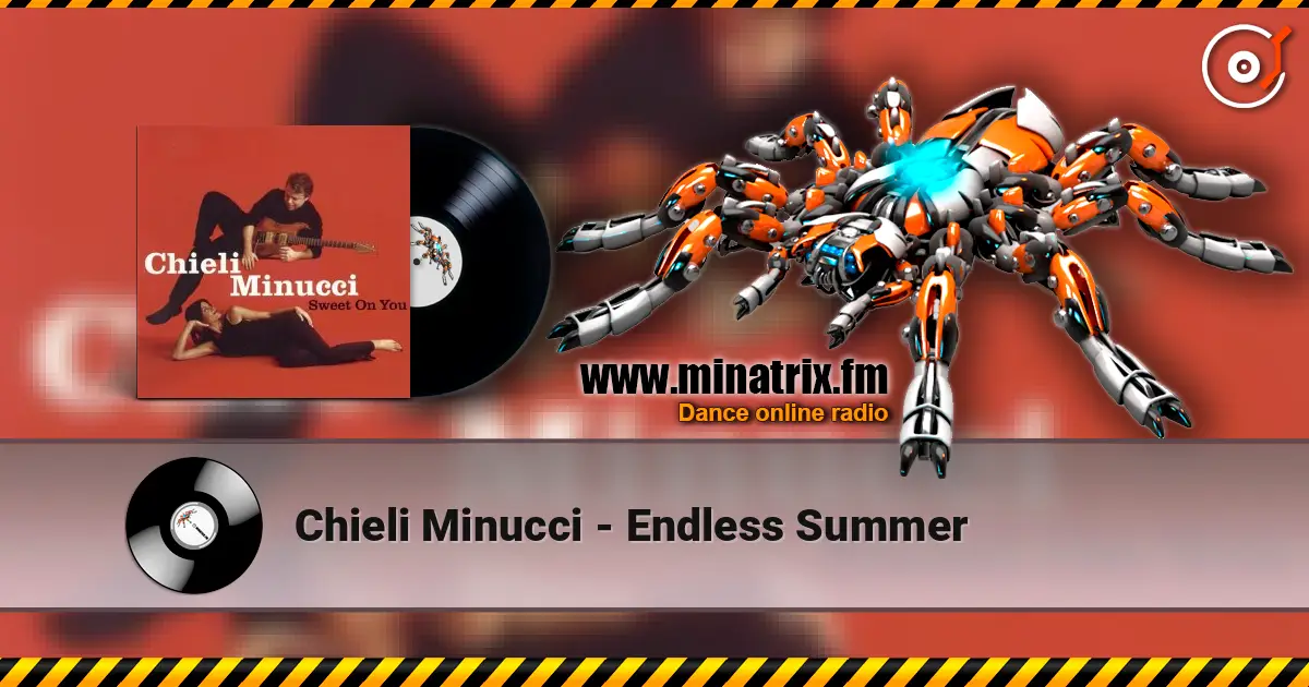 Chieli Minucci - Endless Summer escuchar online en alta calidad | Minatrix.FM