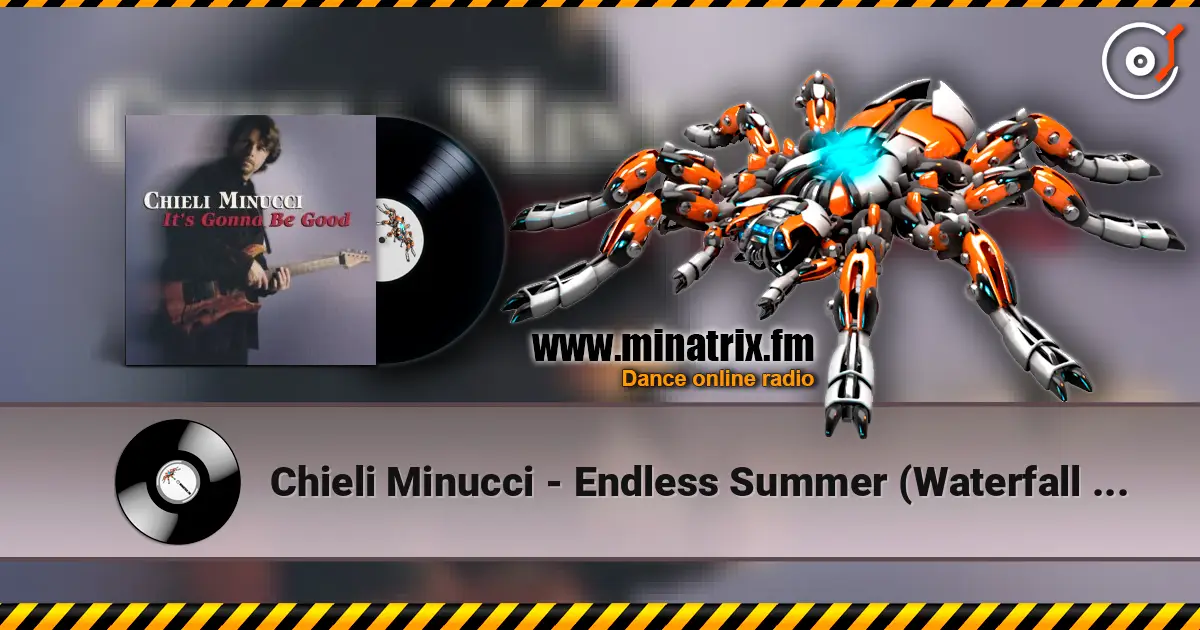 Chieli Minucci - Endless Summer (Waterfall 2005) escuchar online en alta calidad | Minatrix.FM