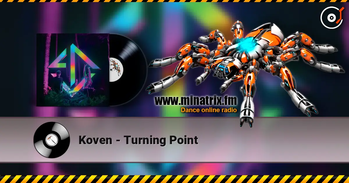 Koven - Turning Point escuchar online en alta calidad | Minatrix.FM
