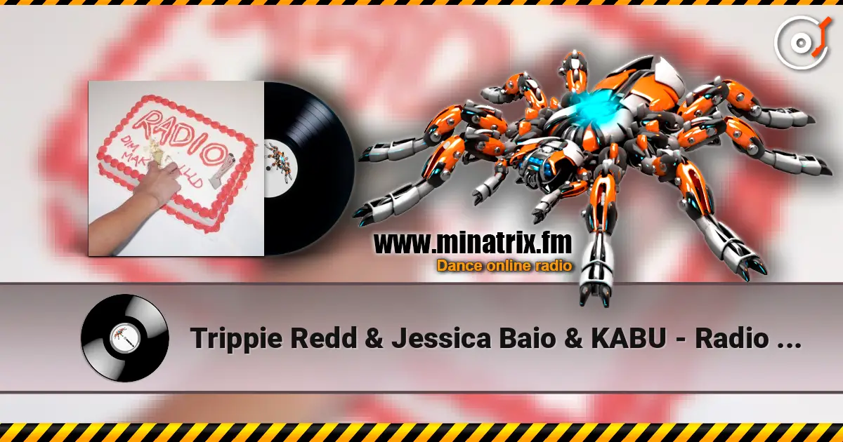 Trippie Redd & Jessica Baio & KABU - Radio (Steve Aoki & Cesqeaux Remix) escuchar online en alta calidad | Minatrix.FM