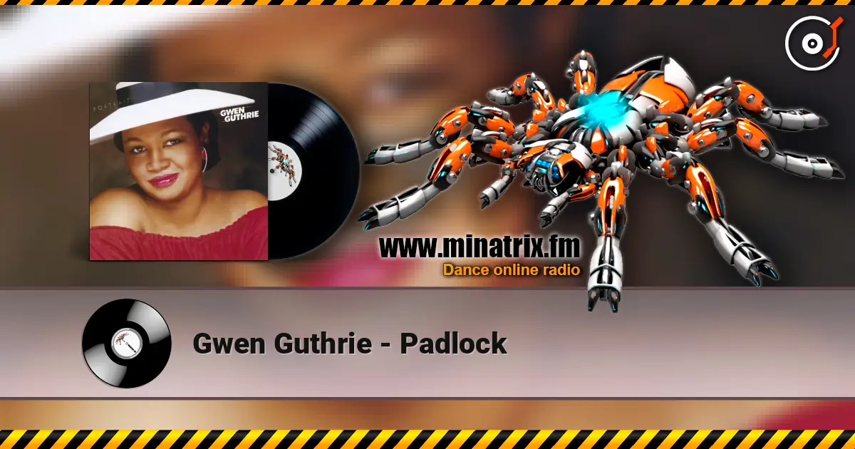 Gwen Guthrie - Padlock escuchar online en alta calidad | Minatrix.FM