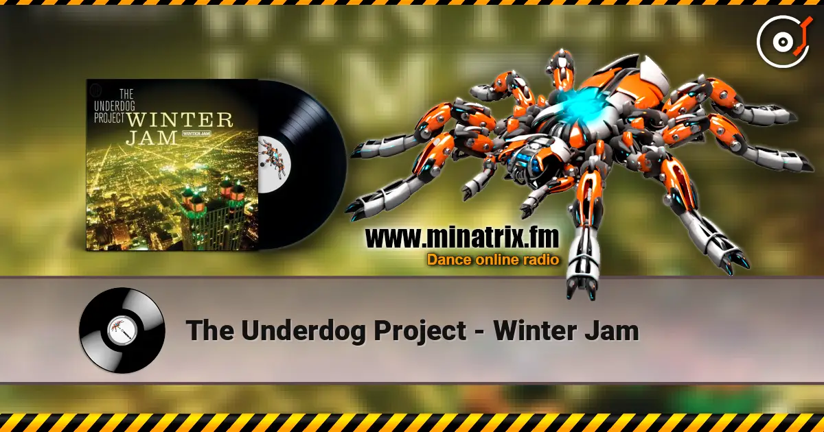 The Underdog Project - Winter Jam escuchar online en alta calidad | Minatrix.FM