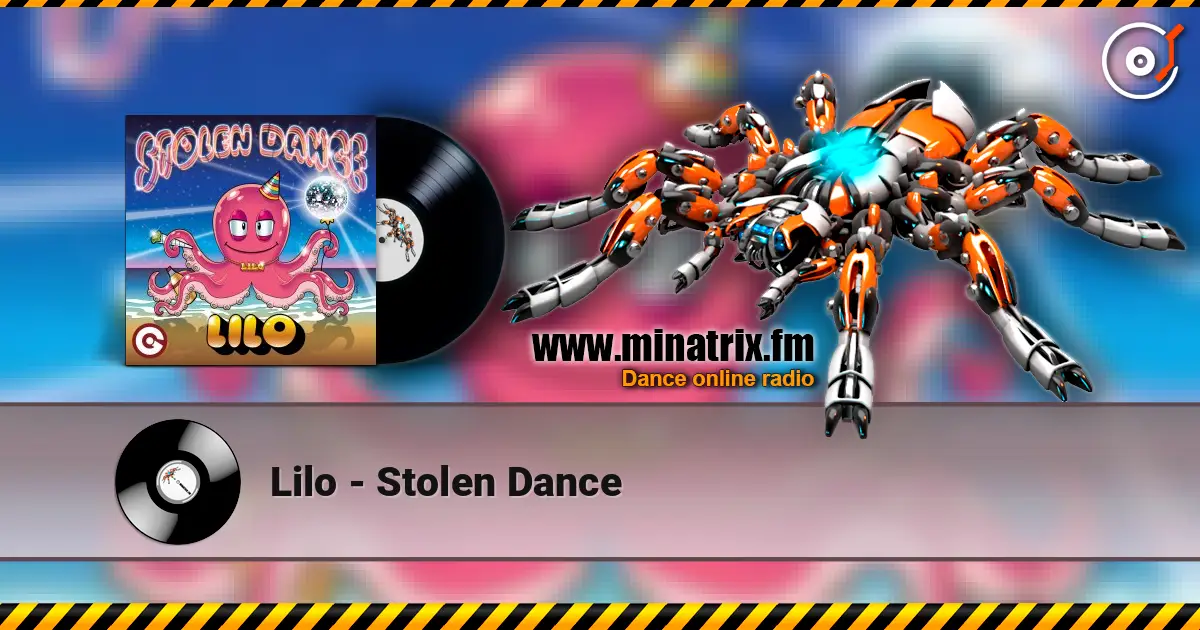 Lilo - Stolen Dance escuchar online en alta calidad | Minatrix.FM