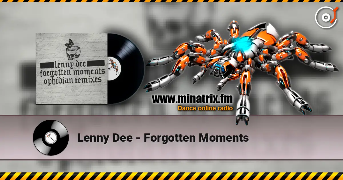 Lenny Dee - Forgotten Moments escuchar online en alta calidad | Minatrix.FM