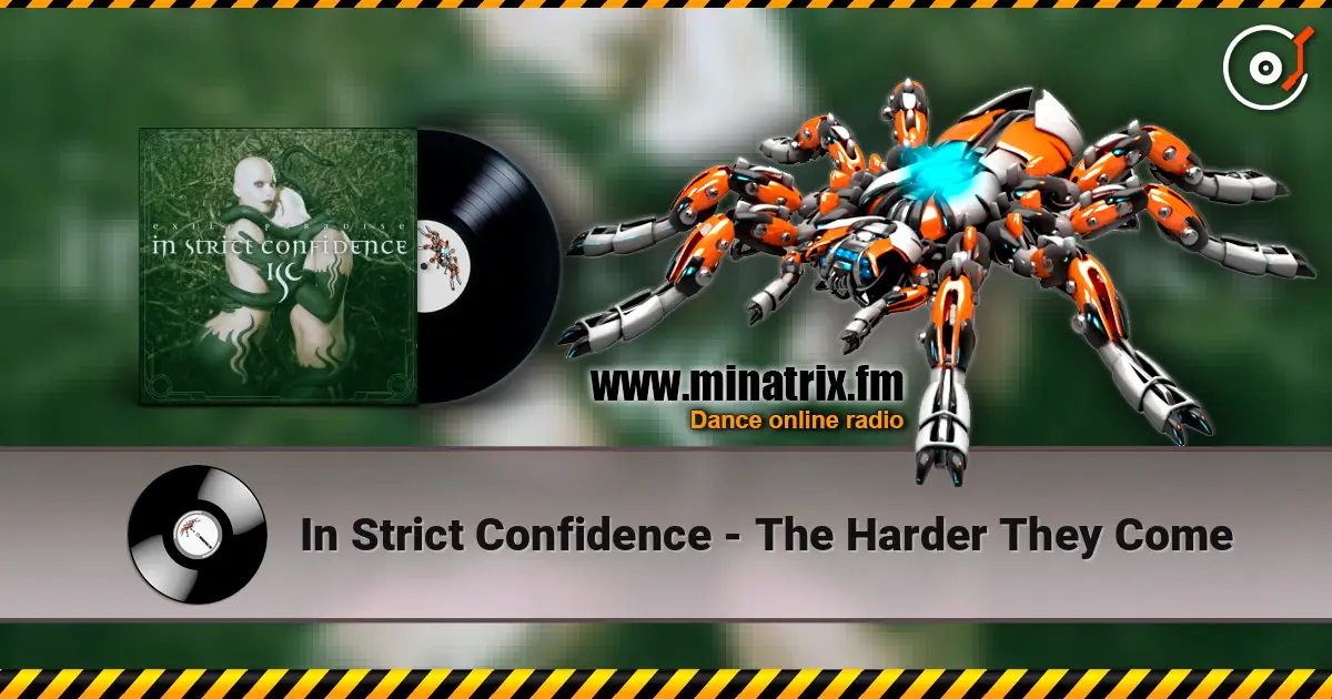 In Strict Confidence - The Harder They Come escuchar online en alta calidad | Minatrix.FM