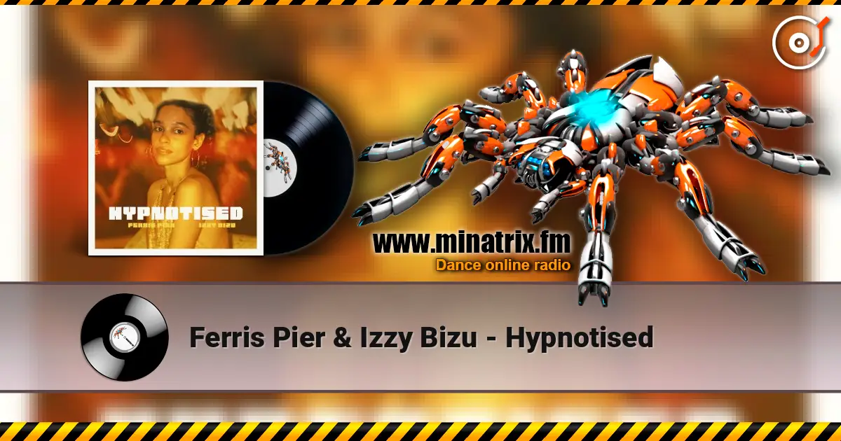 Ferris Pier & Izzy Bizu - Hypnotised escuchar online en alta calidad | Minatrix.FM