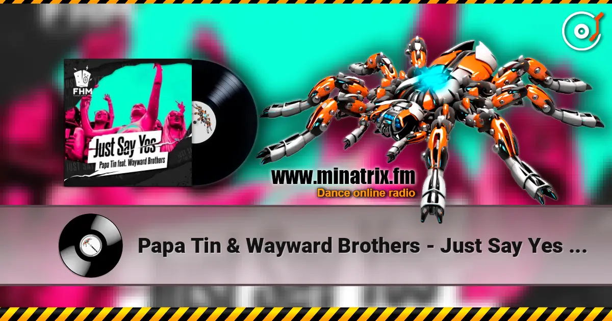 Papa Tin & Wayward Brothers - Just Say Yes Papa escuchar online en alta calidad | Minatrix.FM