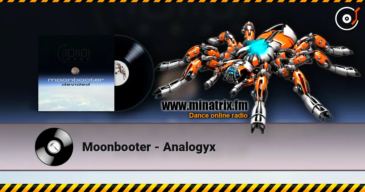 Moonbooter - Analogyx escuchar online en alta calidad | Minatrix.FM