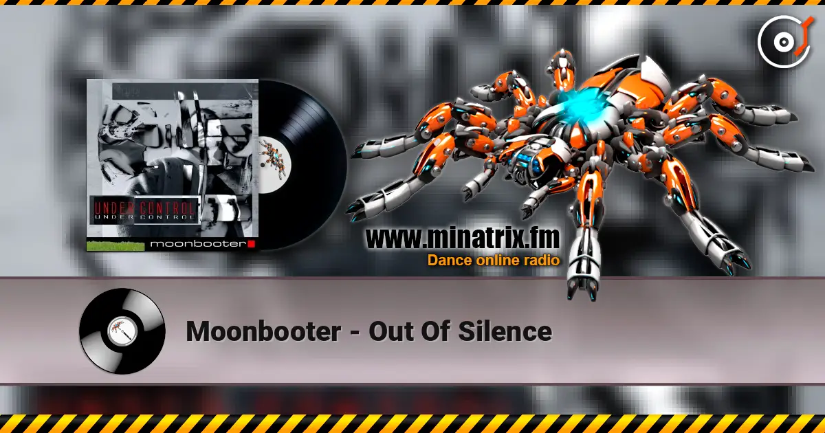 Moonbooter - Out Of Silence escuchar online en alta calidad | Minatrix.FM