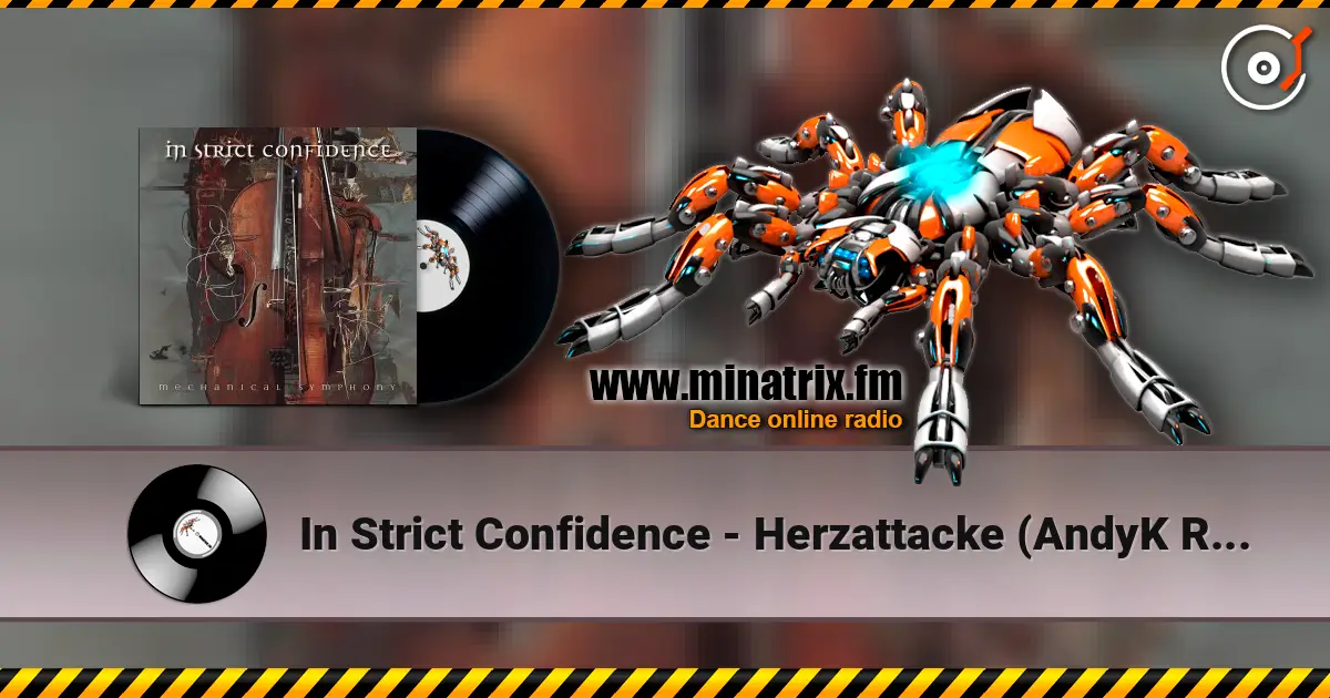 In Strict Confidence - Herzattacke (AndyK Remix) escuchar online en alta calidad | Minatrix.FM