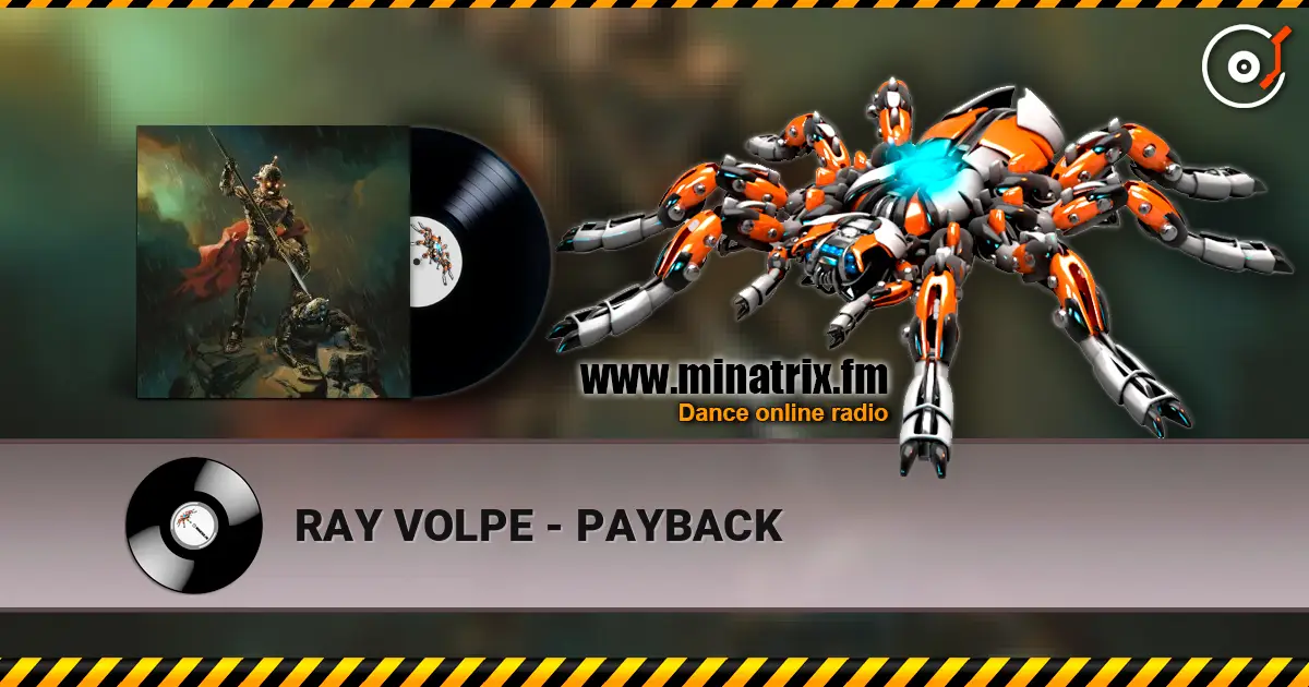 RAY VOLPE - PAYBACK escuchar online en alta calidad | Minatrix.FM