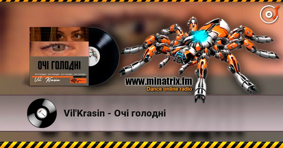 Vil'Krasin - Очі голодні escuchar online en alta calidad | Minatrix.FM