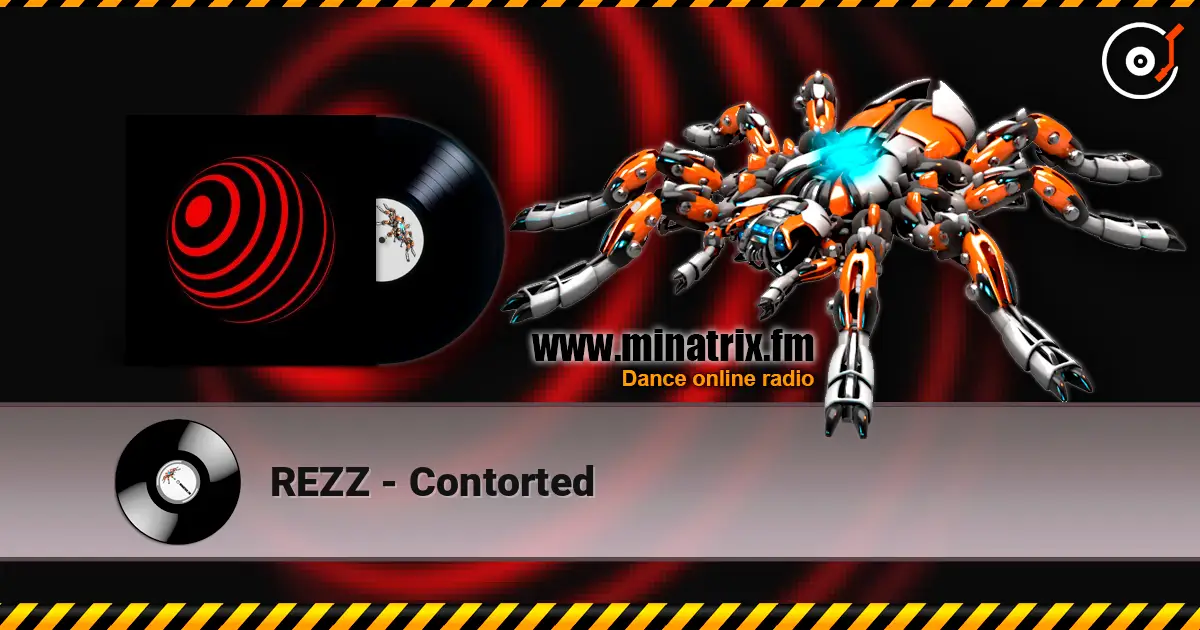 REZZ - Contorted escuchar online en alta calidad | Minatrix.FM