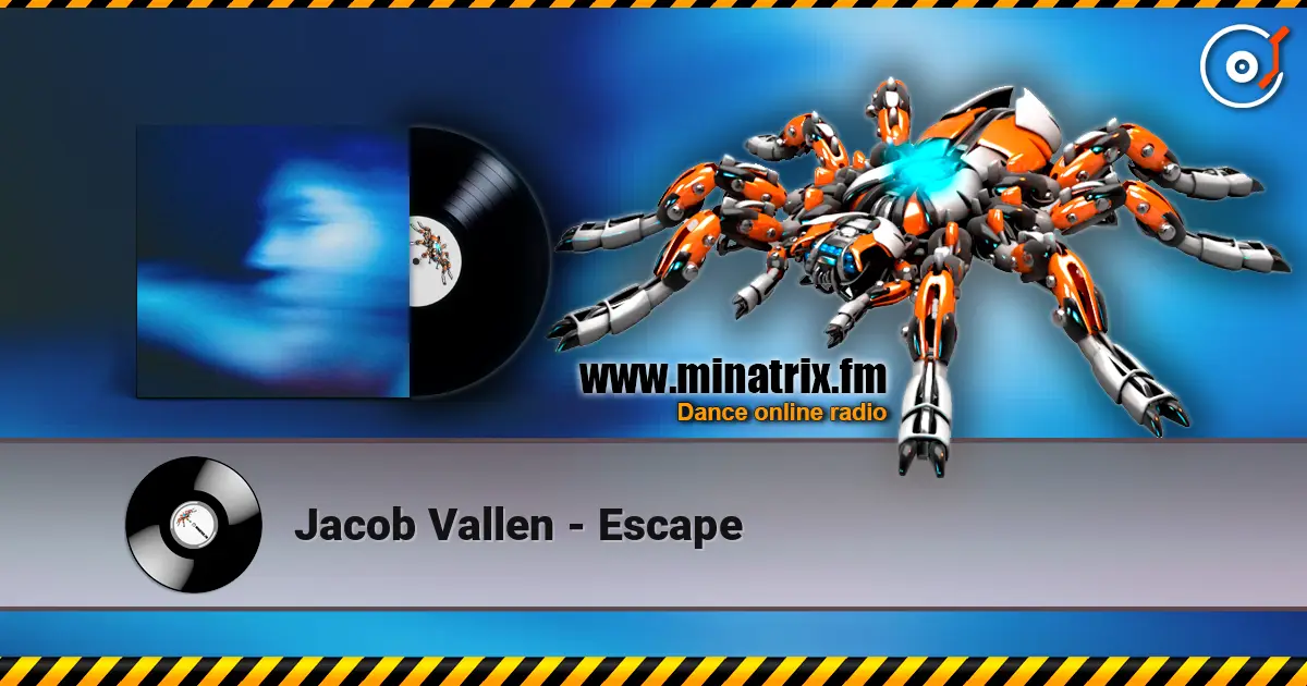 Jacob Vallen - Escape escuchar online en alta calidad | Minatrix.FM
