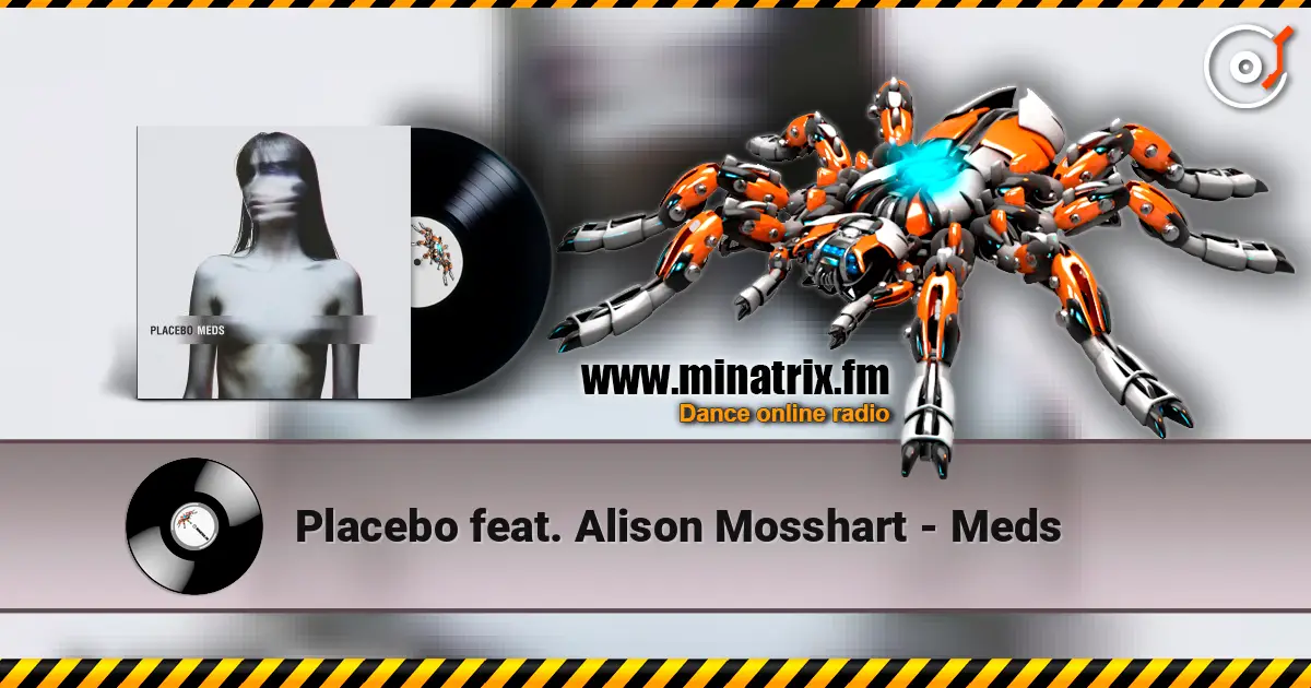 Placebo feat. Alison Mosshart - Meds escuchar online en alta calidad | Minatrix.FM